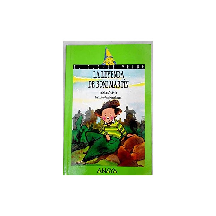 LA LEYENDA DE BONI MARTIN. EL DUENDE VERDE.